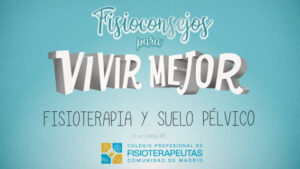 Carátula del fisioconsejo sobre Fisioterapia y Suelo Pélvico